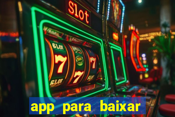 app para baixar jogos hackeados android